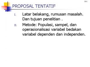 10 1 PROPOSAL TENTATIF I II Latar belakang