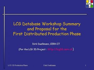 LCG Database Workshop Summary and Proposal for the
