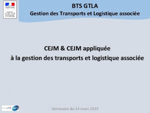 BTS GTLA Gestion des Transports et Logistique associe