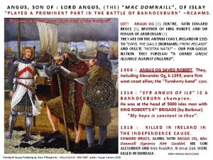 ANGUS SON OF LORD ANGUS THE MAC DOMNAILL ANGUS SON OF LORD ANGUS THE MAC DOMNAILL