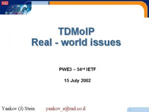 TDMo IP Real world issues PWE 3 54