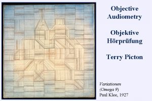 Objective Audiometry Objektive Hrprfung Terry Picton Variationen Omega