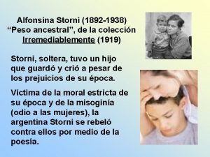Alfonsina Storni 1892 1938 Peso ancestral de la