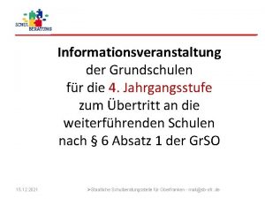 Informationsveranstaltung der Grundschulen fr die 4 Jahrgangsstufe zum