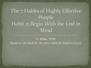 The 7 Habits of Highly Effective People Habit