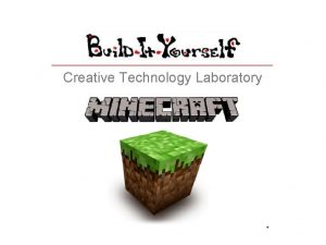 Creative Technology Laboratory Minecraft Welcome to Strugelburg Strugelburg