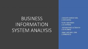 BUSINESS INFORMATION SYSTEM ANALYSIS LEANDER MARIO EARL 102016245