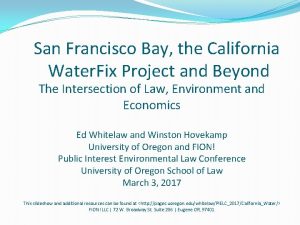 San Francisco Bay the California Water Fix Project