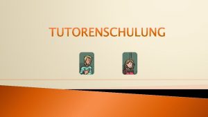 Arbeitsblatt Tutorenschulung Wie viele Personen hrst du 1