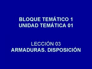 BLOQUE TEMTICO 1 UNIDAD TEMTICA 01 LECCIN 03