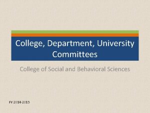 College Department University Committees College of Social and