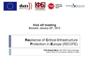 Kick off meeting Brussels January 20 th 2015