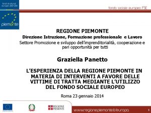 REGIONE PIEMONTE Direzione Istruzione Formazione professionale e Lavoro