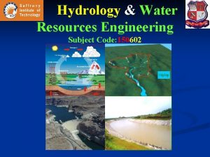 Hydrology Water Resources Engineering Subject Code 150602 ModuleI