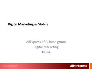 Digital Marketing Mobile Ali Express of Alibaba group