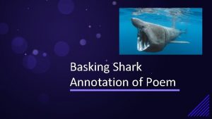 Basking Shark Annotation of Poem Learning intentions I