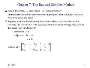 Chapter 7 The Revised Simplex Method q OR1