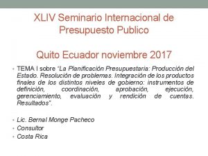 XLIV Seminario Internacional de Presupuesto Publico Quito Ecuador