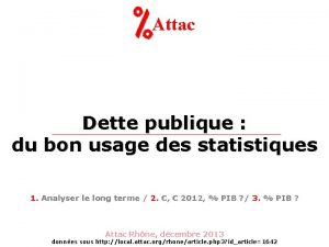 Attac Dette publique du bon usage des statistiques