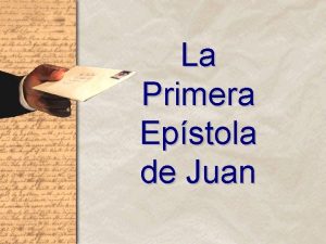 La Primera Epstola de Juan 1 Juan 1