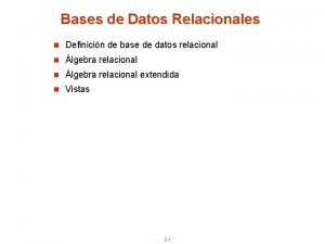 Bases de Datos Relacionales Definicin de base de