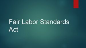 Fair Labor Standards Act FLSA Changes Effective December