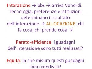 Interazione pbs arriva Venerd Tecnologia preferenze e istituzioni