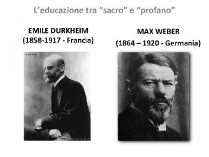 Leducazione tra sacro e profano EMILE DURKHEIM 1858