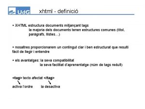 xhtml definici XHTML estructura documents mitjanant tags la