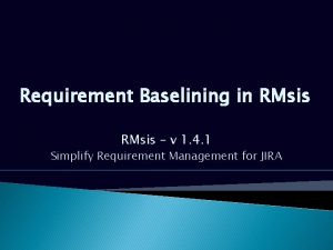 Requirement Baselining in RMsis v 1 4 1