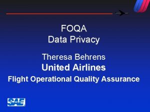 FOQA Data Privacy Theresa Behrens United Airlines Flight