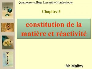 Quatrimes collge Lamartine Hondschoote Chapitre 5 constitution de