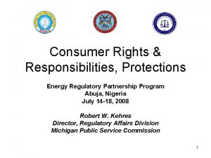 Consumer Rights Responsibilities Protections Energy Regulatory Partnership Program