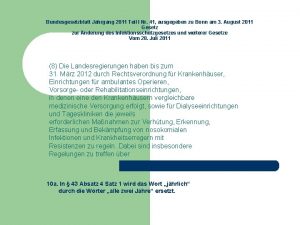 Bundesgesetzblatt Jahrgang 2011 Teil I Nr 41 ausgegeben