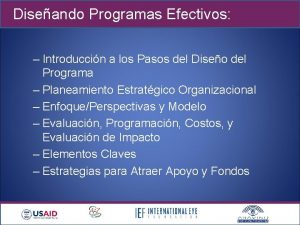 Diseando Programas Efectivos Introduccin a los Pasos del