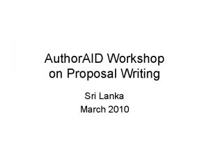 Author AID Workshop on Proposal Writing Sri Lanka