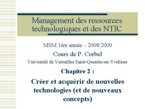 Management des ressources technologiques et des NTIC MSM