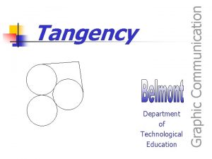 Department of Technological Education Graphic Communication Tangency Department