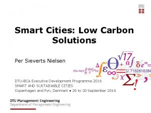 Smart Cities Low Carbon Solutions Per Sieverts Nielsen