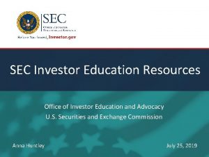 SEC Investor Education Resources Office of Investor Education