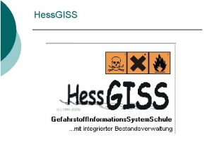 Hess GISS Hess GISS Ich mchte voraus schicken