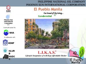 El Pueblo Manila Our brand of City Living