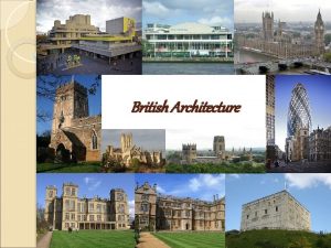British Architecture The Middle Ages AngolSaxon architecture Architecture