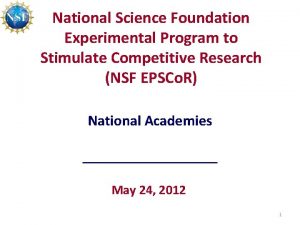 National Science Foundation Experimental Program to Stimulate Competitive