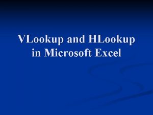 VLookup and HLookup in Microsoft Excel VLookup n