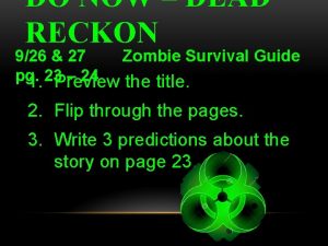 DO NOW DEAD RECKON 926 27 Zombie Survival