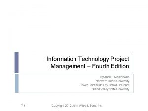 Information Technology Project Management Fourth Edition By Jack