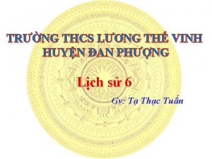 TRNG THCS LNG TH VINH HUYN AN PHNG