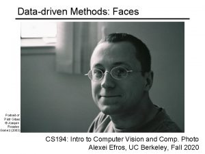 Datadriven Methods Faces Portrait of Piotr Gibas Joaquin