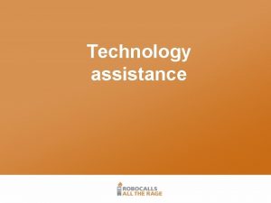 Technology assistance Caller ID spoofing Caller ID Act